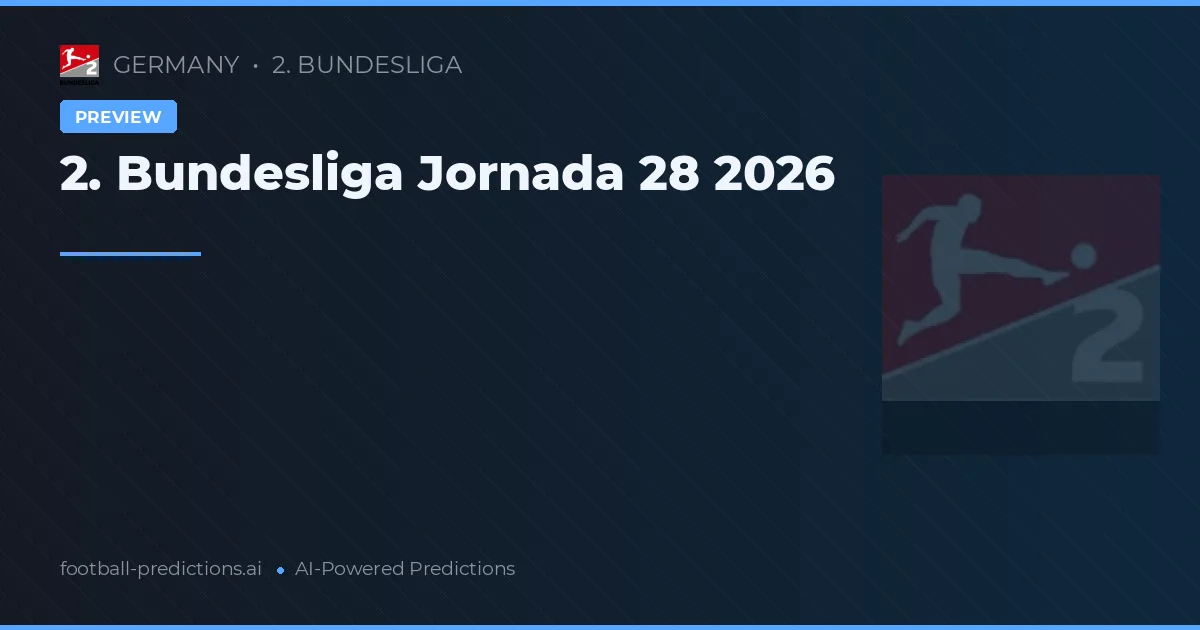 2. Bundesliga Jornada 28 2026