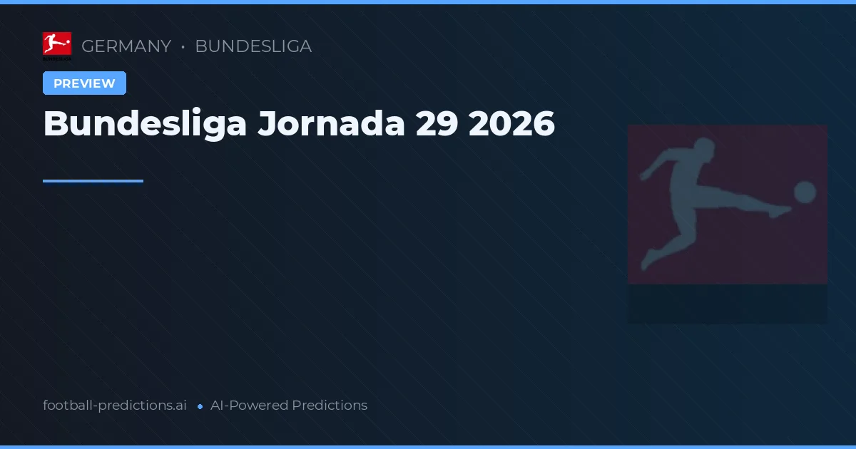 Bundesliga Jornada 29 2026