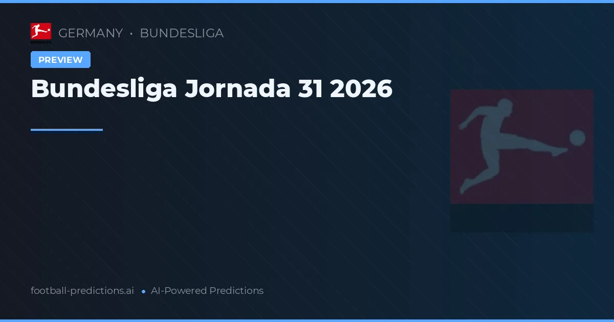 Bundesliga Jornada 31 2026
