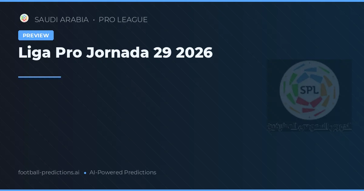 Liga Pro Jornada 29 2026
