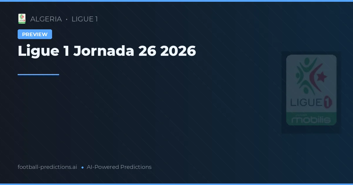 Ligue 1 Jornada 26 2026