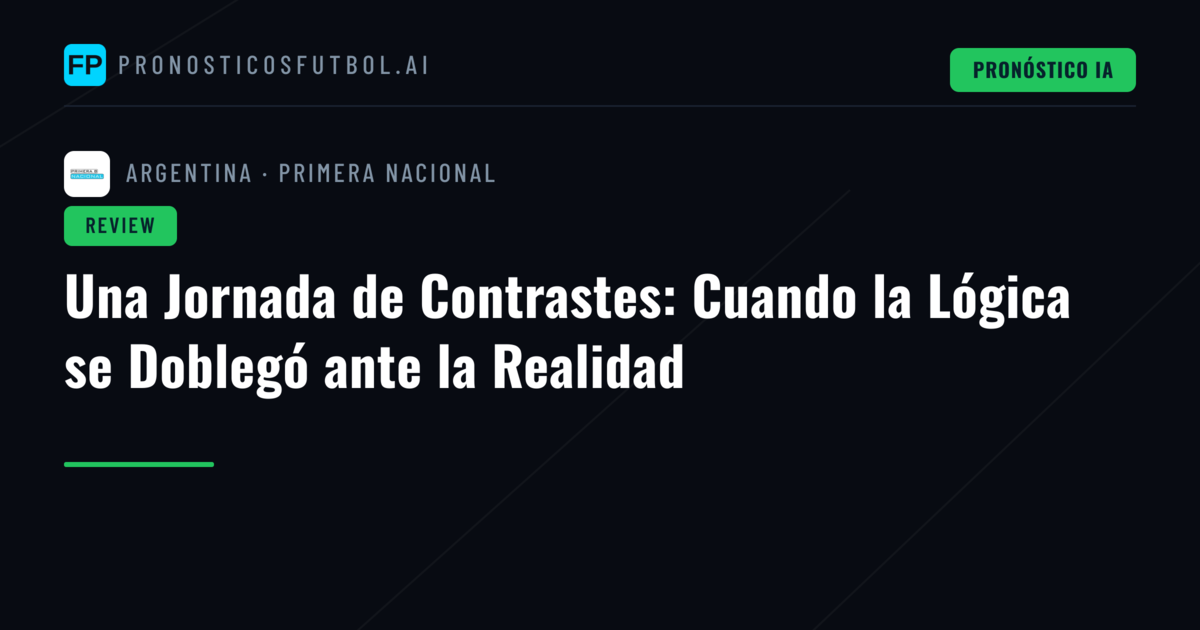 Una Jornada de Contrastes: Cuando la Lógica se Doblegó ante la Realidad