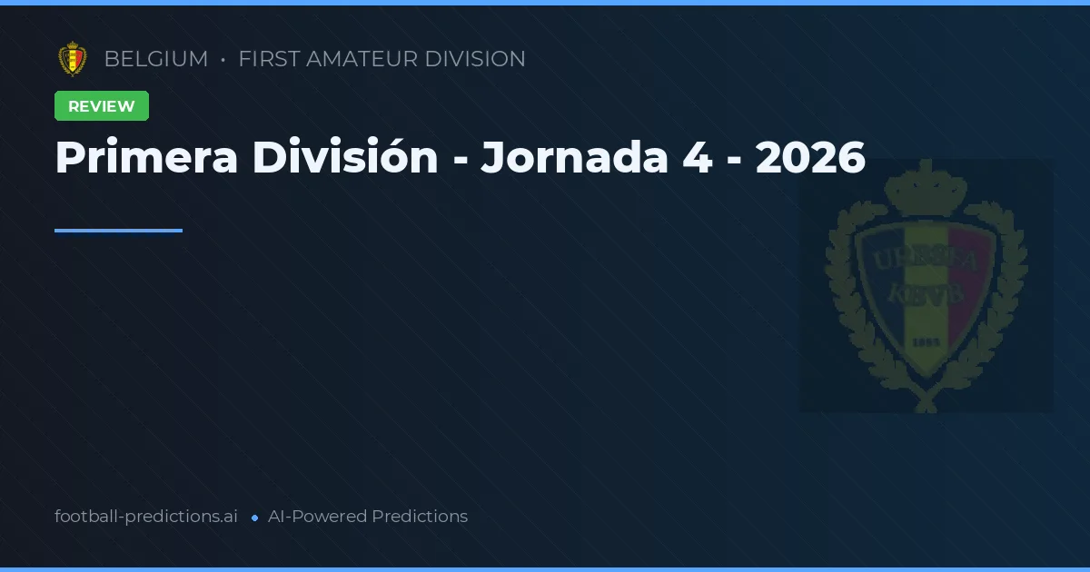 Primera División - Jornada 4 - 2026