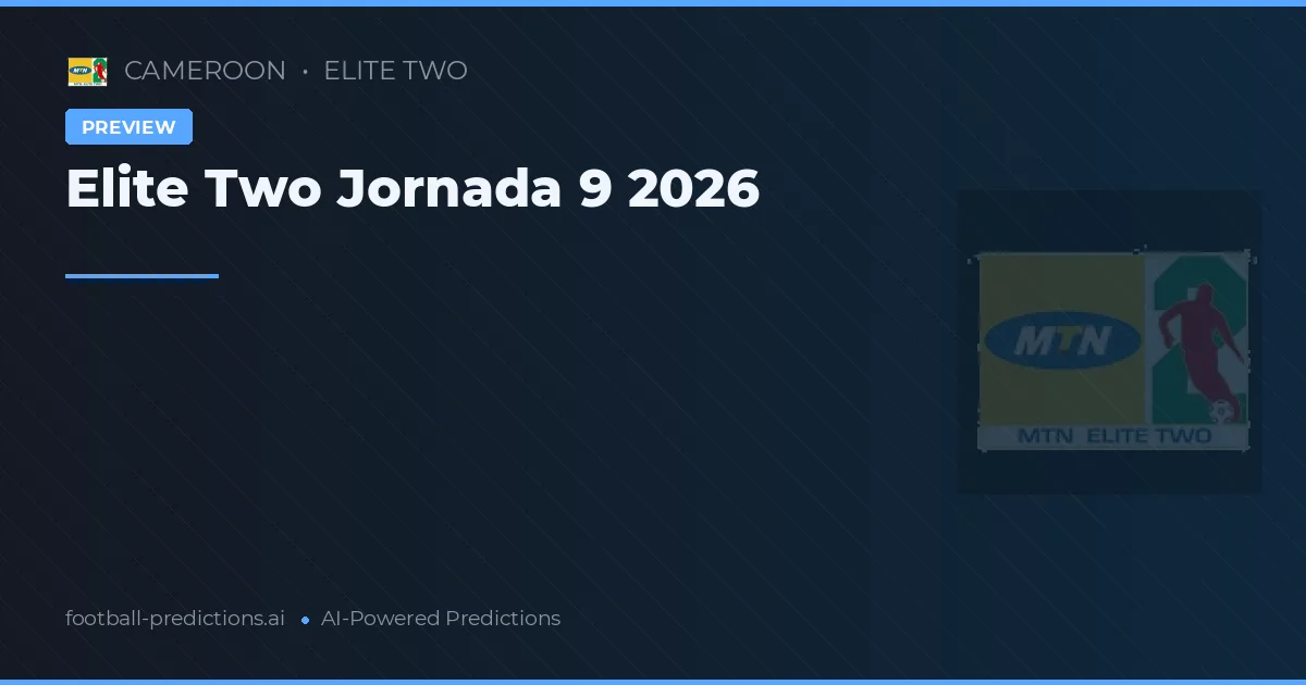 Elite Two Jornada 9 2026