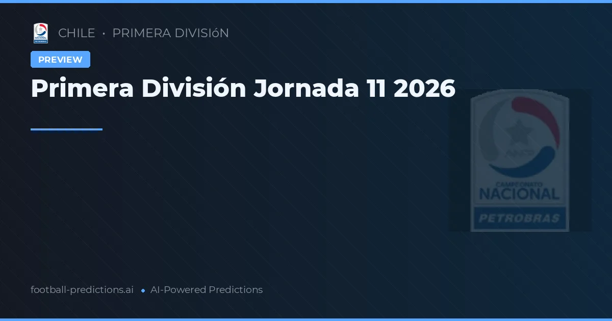 Primera División Jornada 11 2026