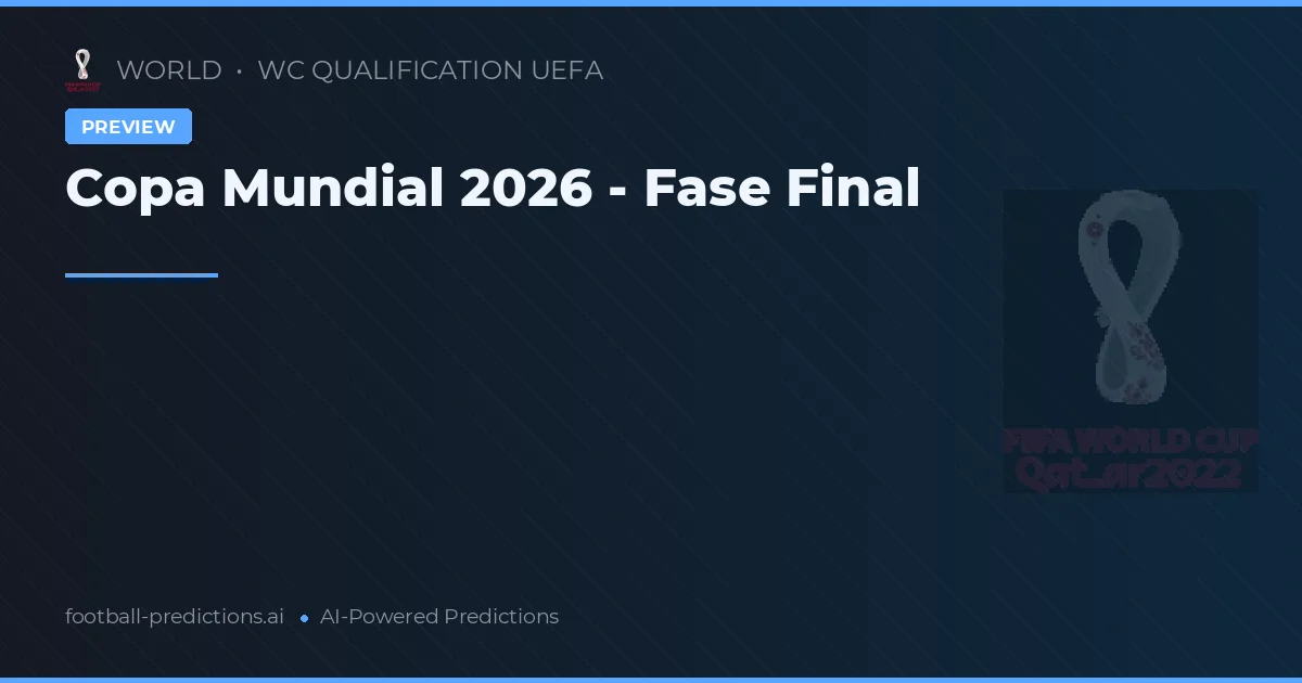 Copa Mundial 2026 - Fase Final