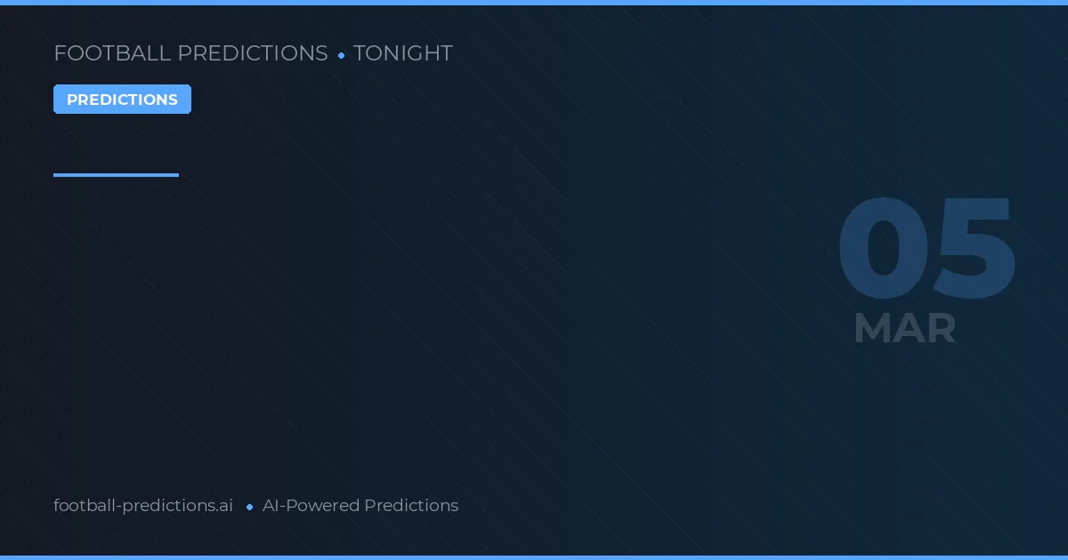 Predicciones de Fútbol 5 Mar 2026: Mejores Apuestas y Consejos del Día