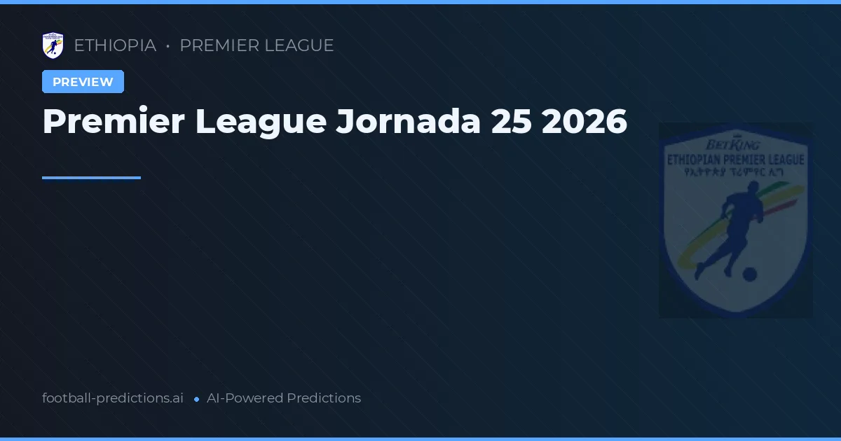 Premier League Jornada 25 2026