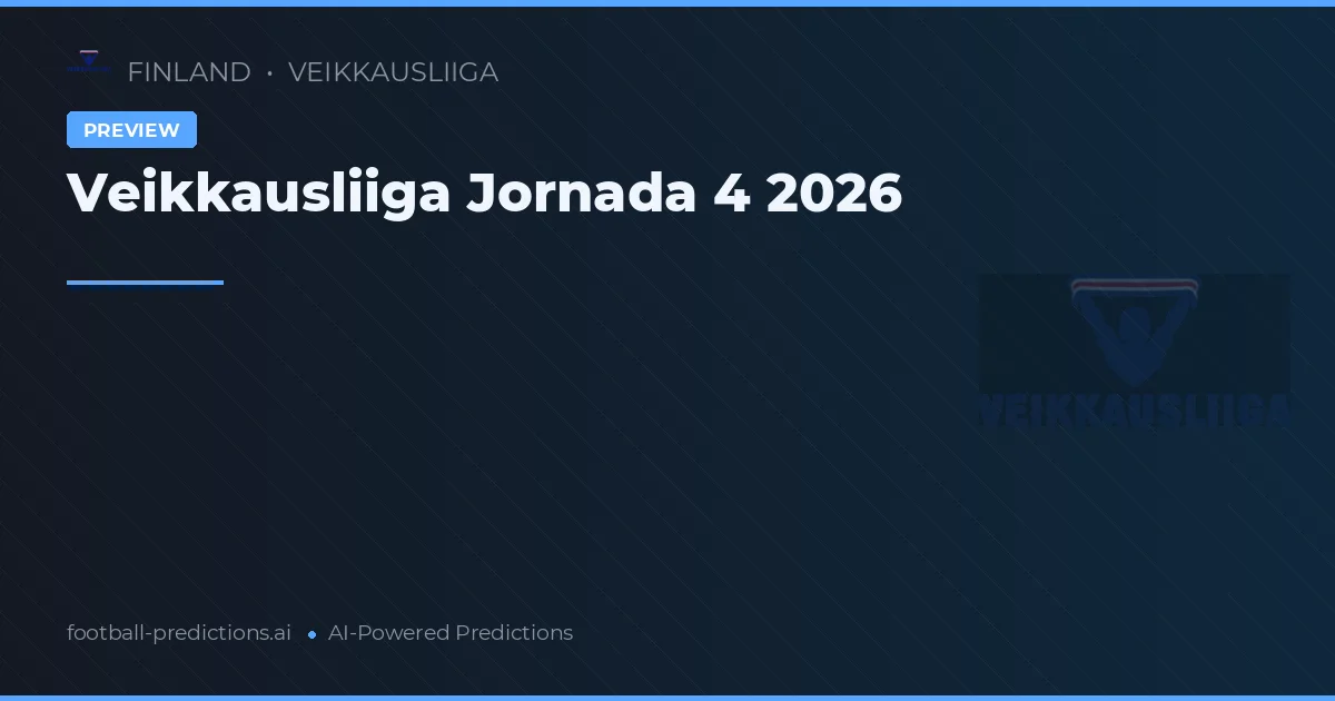 Veikkausliiga Jornada 4 2026