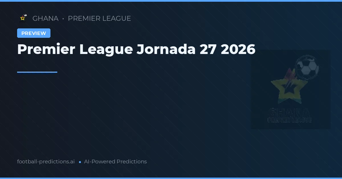 Premier League Jornada 27 2026