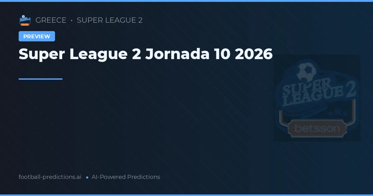 Super League 2 Jornada 10 2026