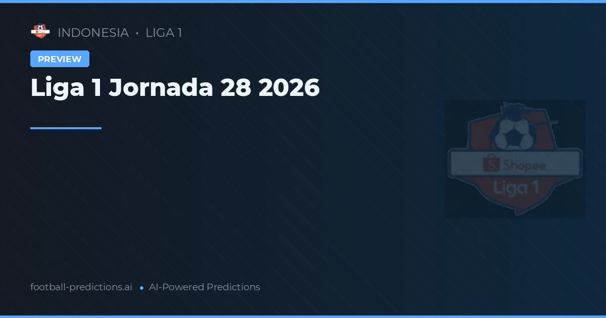 Liga 1 Jornada 28 2026