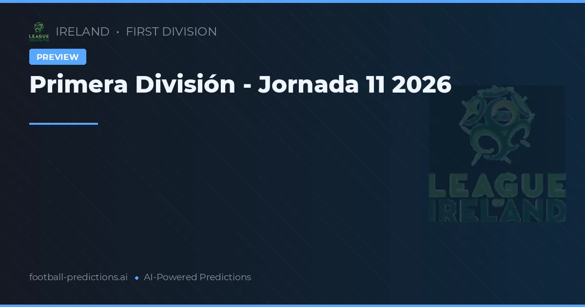 Primera División - Jornada 11 2026