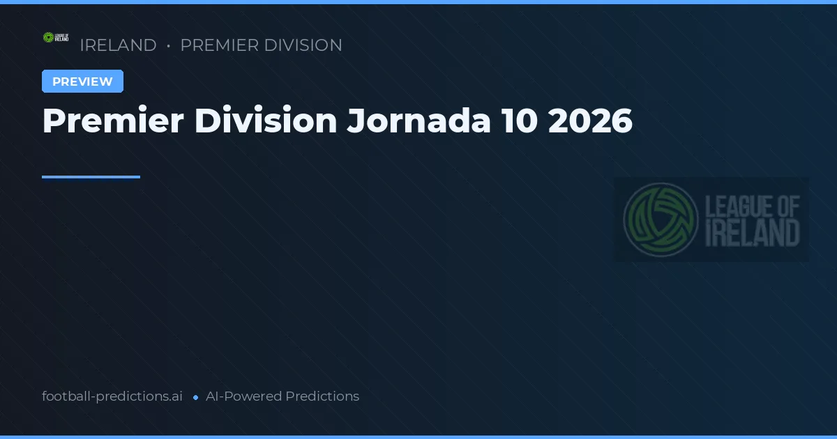 Premier Division Jornada 10 2026