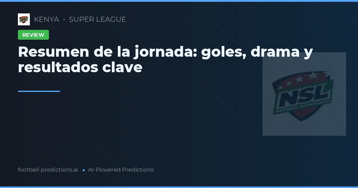 Resumen de la jornada: goles, drama y resultados clave