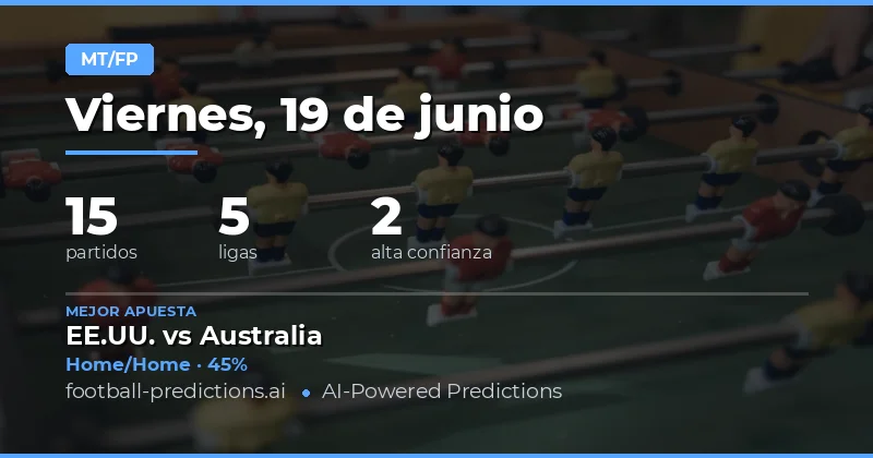 Mejores Pronósticos HT/FT para el 19 de junio de 2026