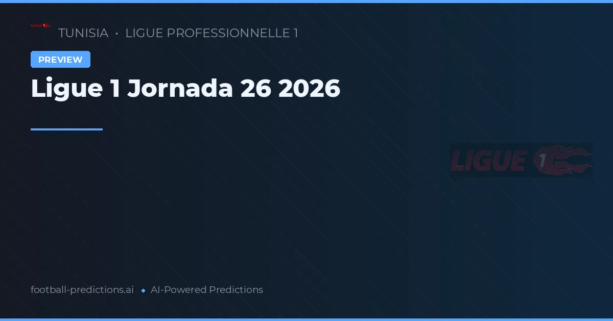 Ligue 1 Jornada 26 2026