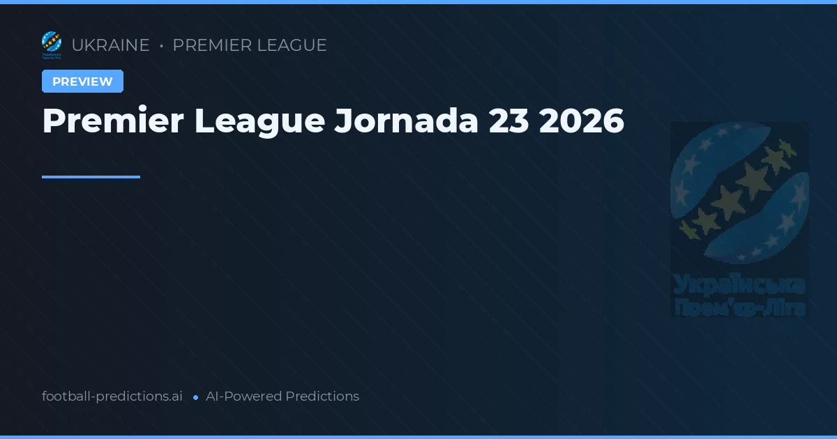 Premier League Jornada 23 2026