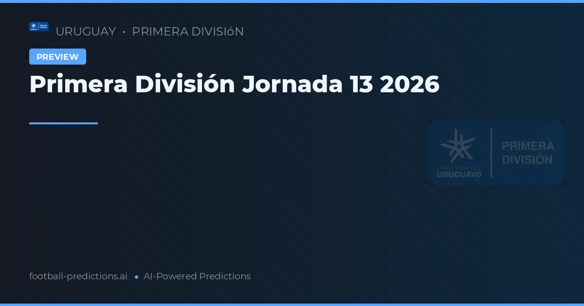 Primera División Jornada 13 2026