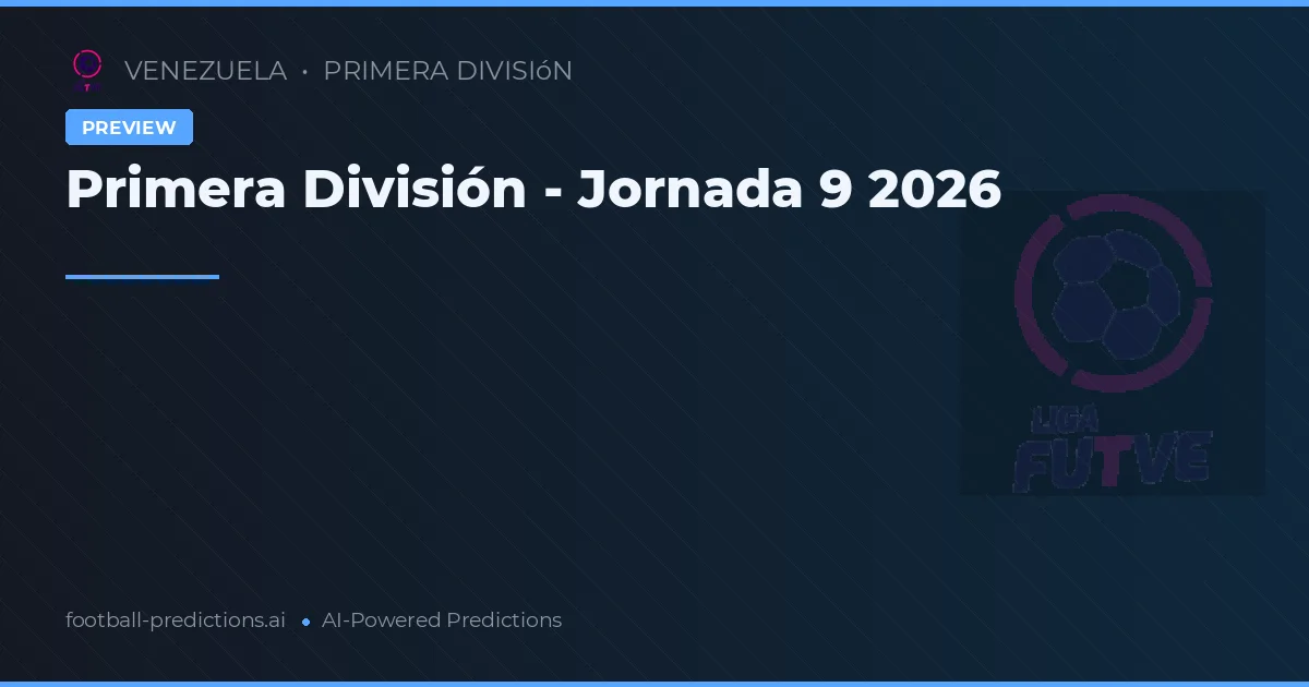 Primera División - Jornada 9 2026