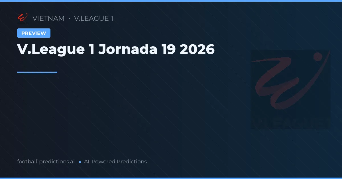 V.League 1 Jornada 19 2026