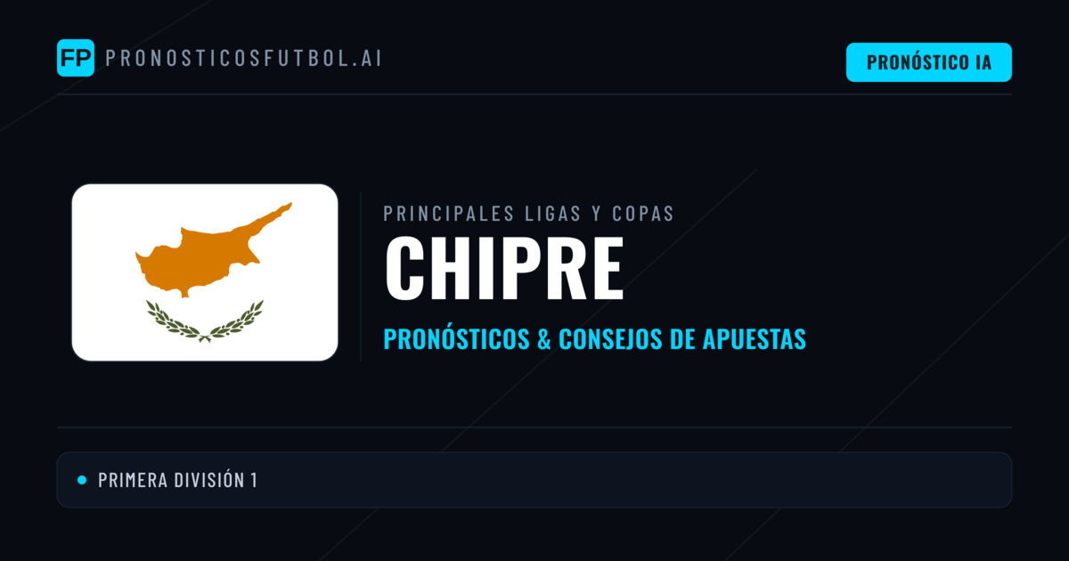 Pronósticos deportivos de Chipre y consejos de apuestas