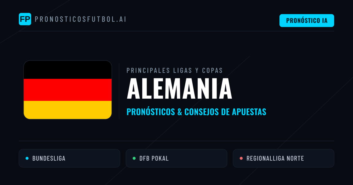 Pronósticos deportivos de Alemania y consejos de apuestas