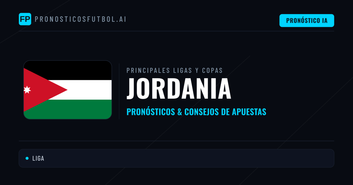 Pronósticos deportivos de Jordania y consejos de apuestas