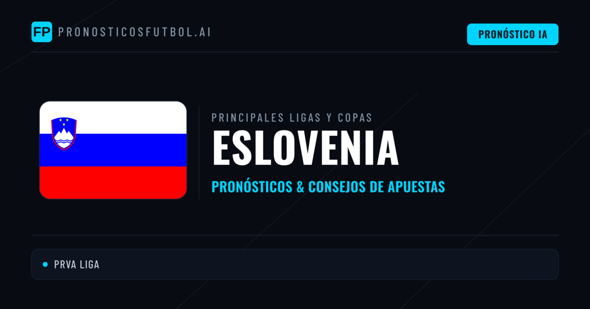 Pronósticos deportivos de Eslovenia y consejos de apuestas