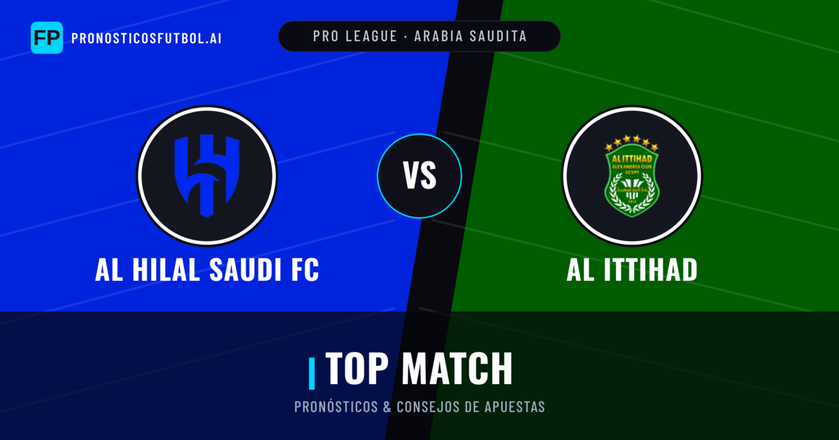 Al Hilal Saudi FC vs Al Ittihad Pronósticos y estadísticas