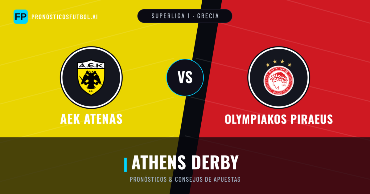 AEK Atenas vs Olympiakos Piraeus Pronósticos y estadísticas