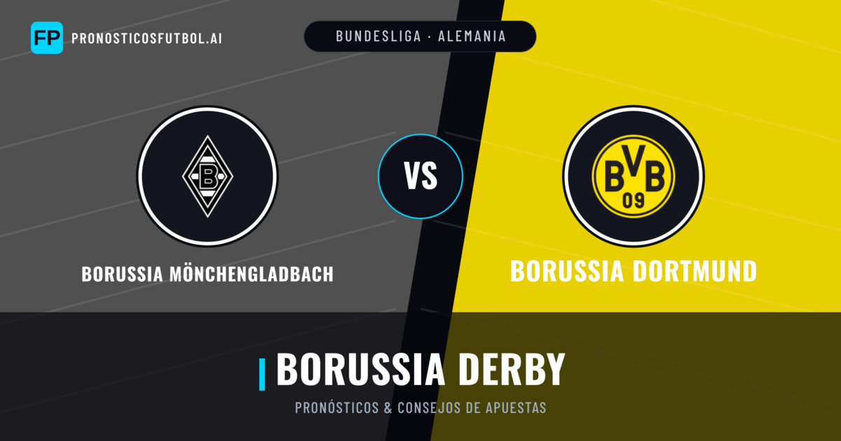 Borussia Mönchengladbach vs Borussia Dortmund Pronósticos y estadísticas