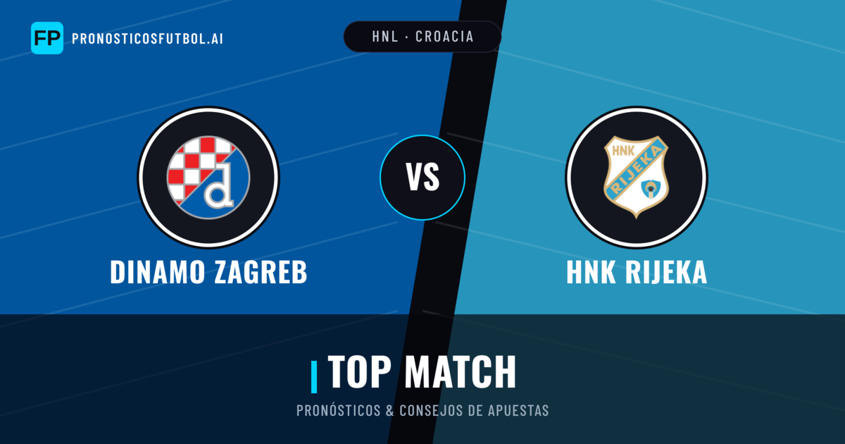 Dinamo Zagreb vs HNK Rijeka Pronósticos y estadísticas