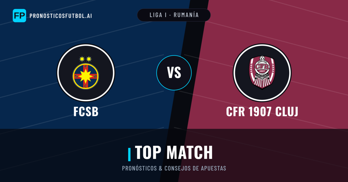 FCSB vs CFR 1907 Cluj Pronósticos y estadísticas