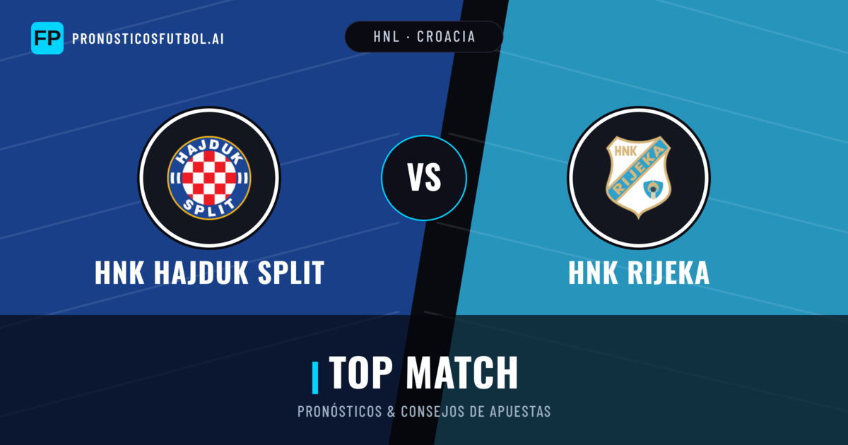 HNK Hajduk Split vs HNK Rijeka Pronósticos y estadísticas