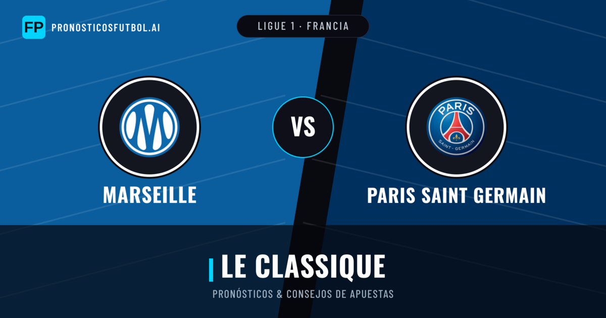 Marseille vs Paris Saint Germain Pronósticos y estadísticas