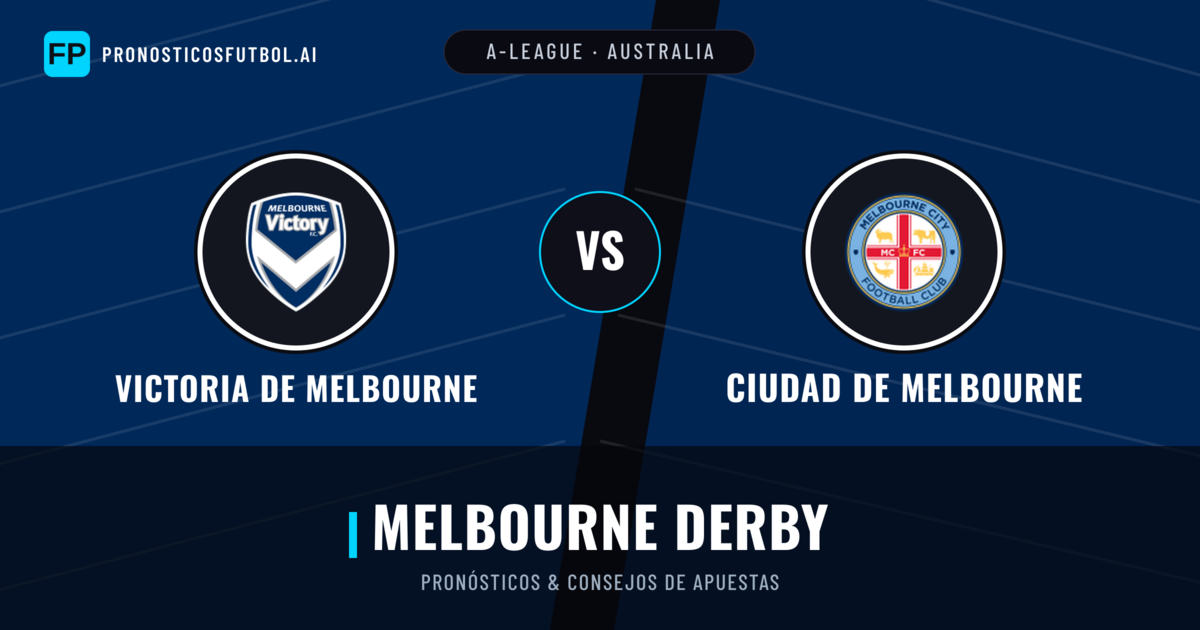 Victoria de Melbourne vs Ciudad de Melbourne Pronósticos y estadísticas