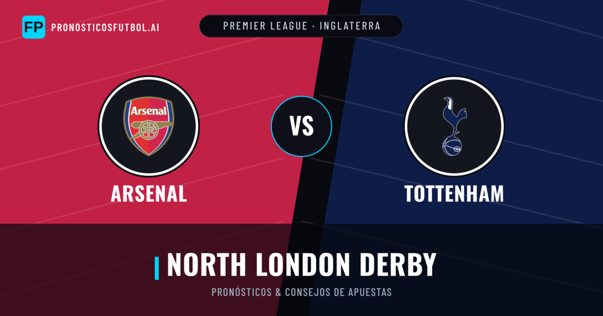 Arsenal vs Tottenham Pronósticos y estadísticas