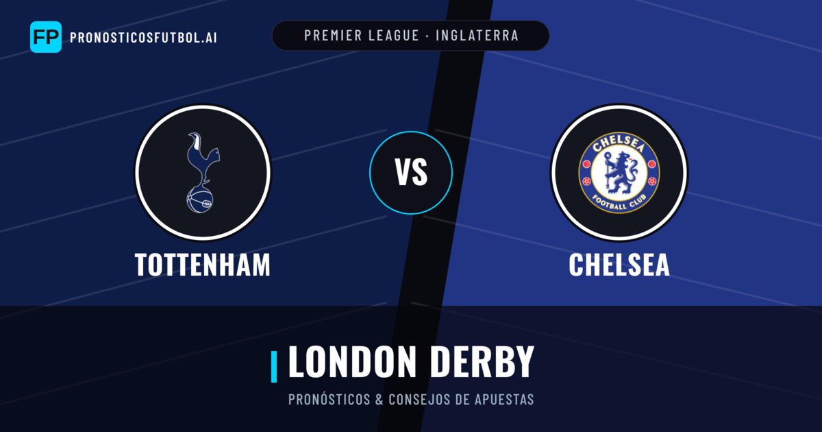 Tottenham vs Chelsea Pronósticos y estadísticas