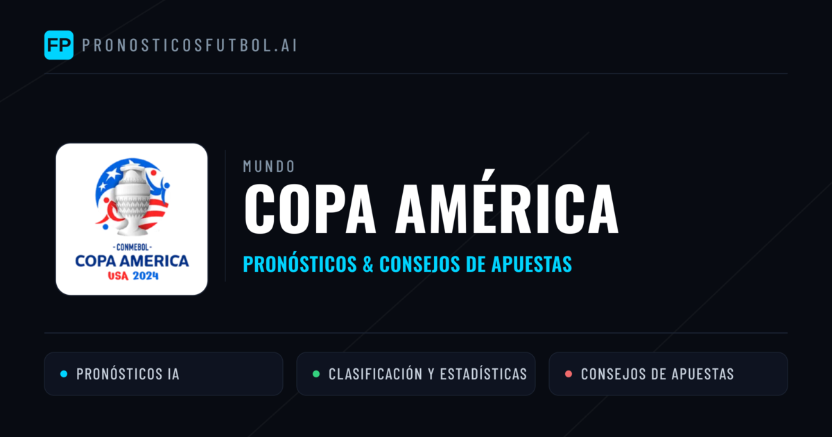 Copa América Pronósticos y consejos de apuestas