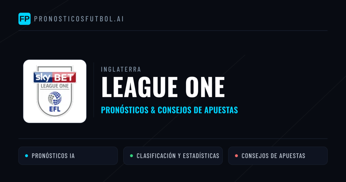 Inglaterra League One Pronósticos y consejos de apuestas