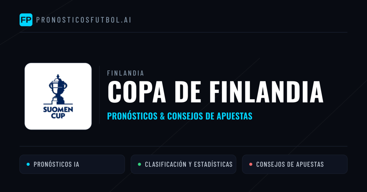 Finlandia Copa de Finlandia Pronósticos y consejos de apuestas