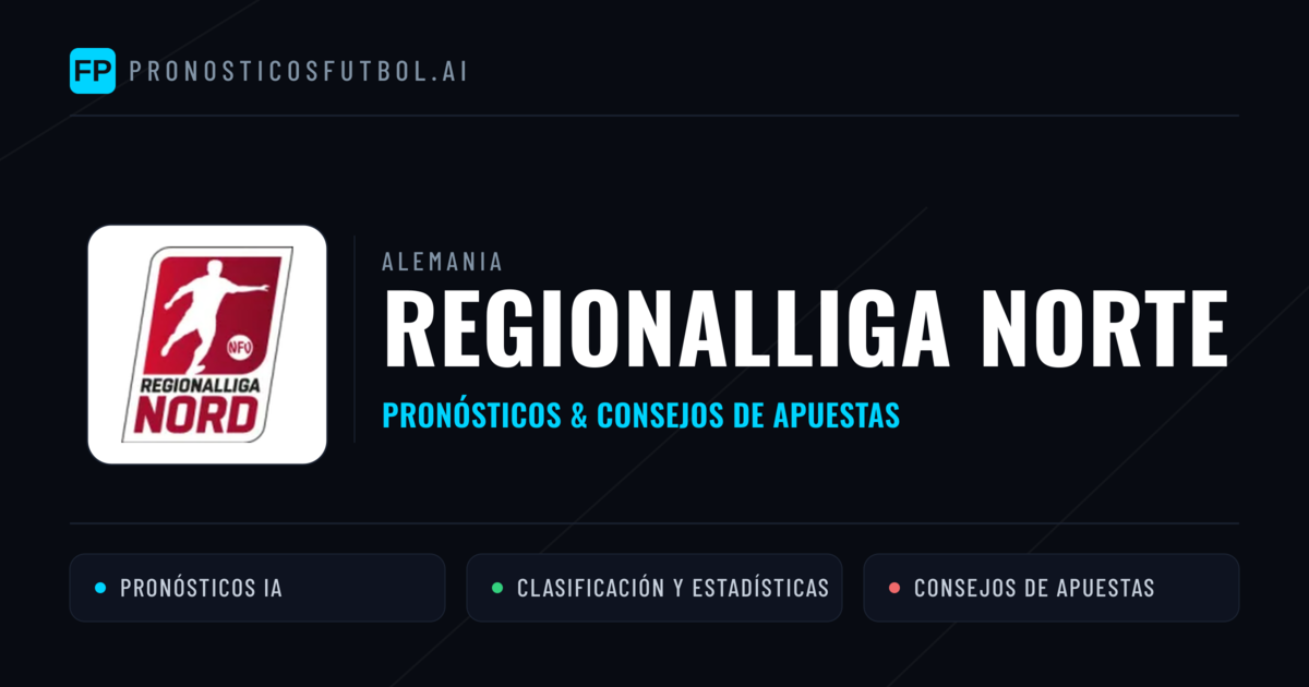 Alemania Regionalliga Norte Pronósticos y consejos de apuestas