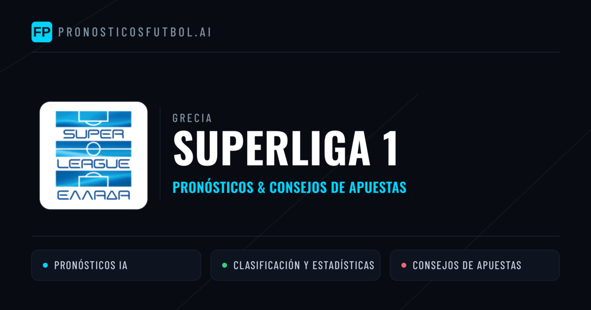 Grecia Superliga 1 Pronósticos y consejos de apuestas