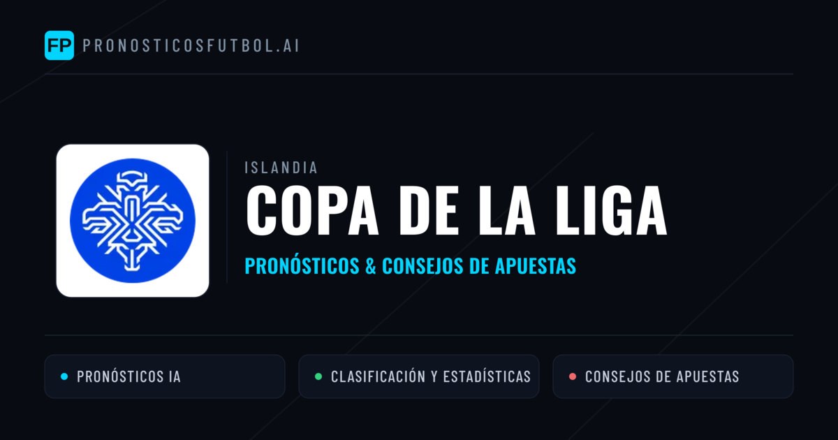 Islandia Copa de la Liga Pronósticos y consejos de apuestas
