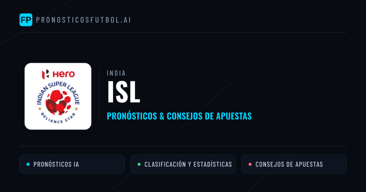 India ISL Pronósticos y consejos de apuestas