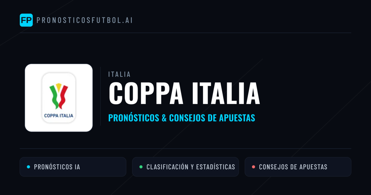 Italia Coppa Italia Pronósticos y consejos de apuestas
