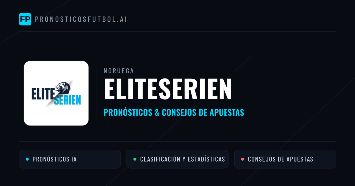 Noruega Eliteserien Pronósticos y consejos de apuestas