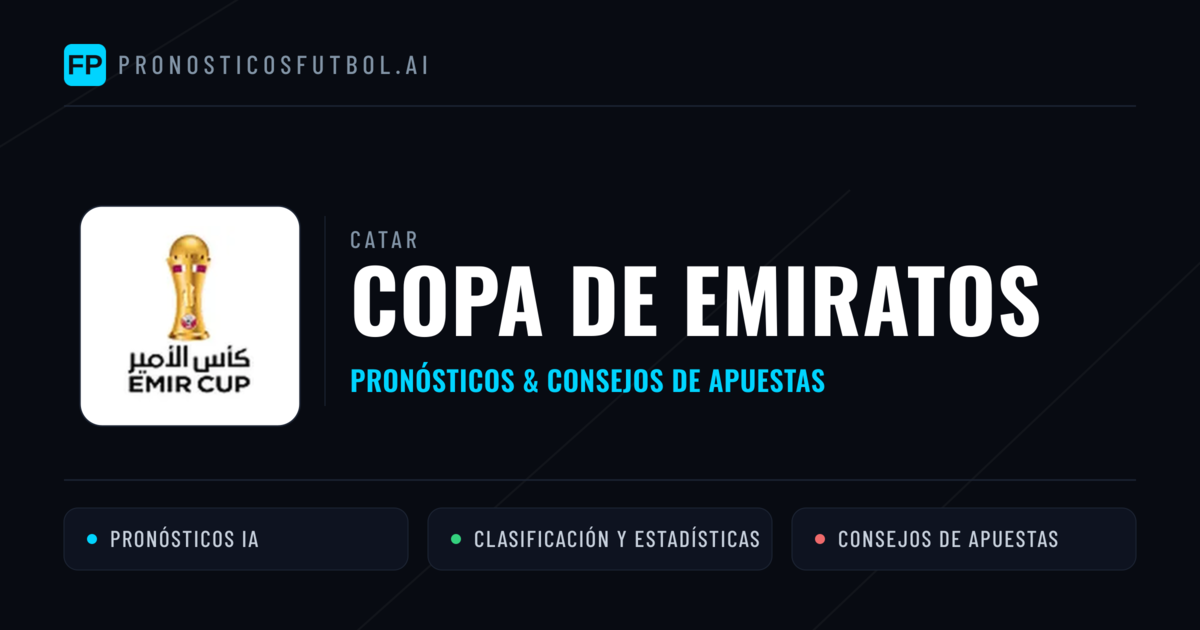 Catar Copa de Emiratos Pronósticos y consejos de apuestas