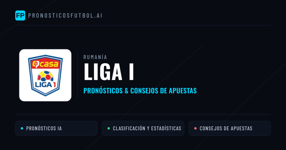 Rumanía Liga I Pronósticos y consejos de apuestas